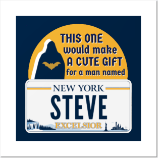 A Man Named "Steve" Posters and Art